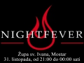 Nightfever u Mostaru